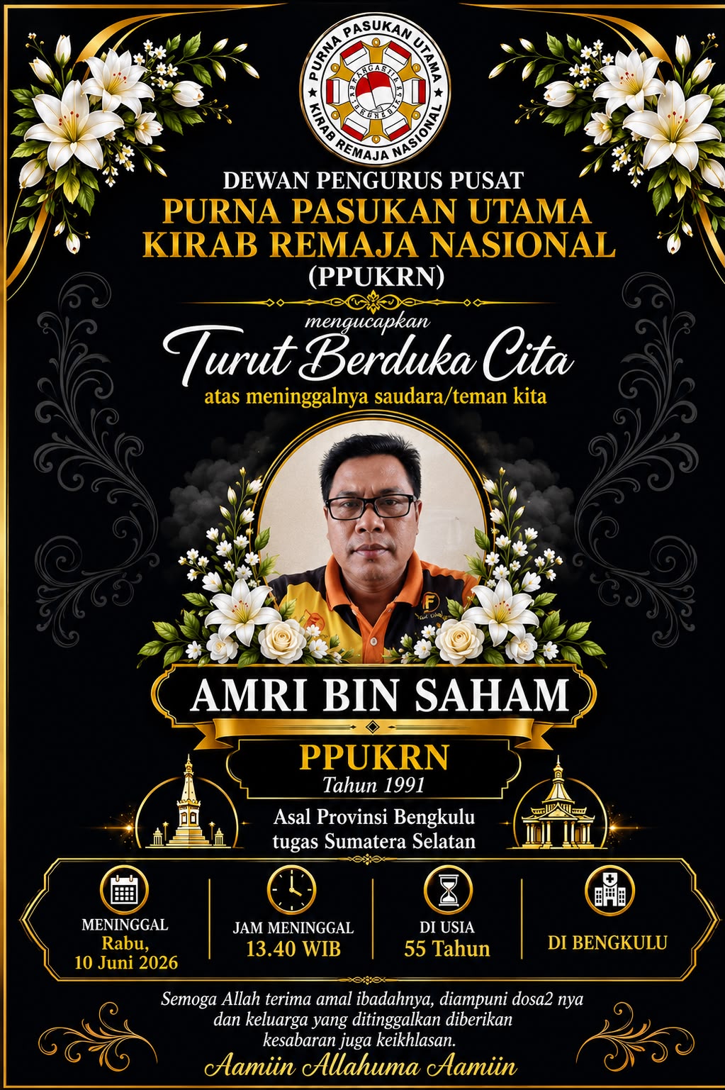PPUKRN Mengucapkan Turut Berduka Cita atas Meninggalnya Saudara/Teman Kita Amri Bin Saham, PPUKRN Tahun 1991 Asal Provinsi Bengkulu Tugas Sumatera Selatan